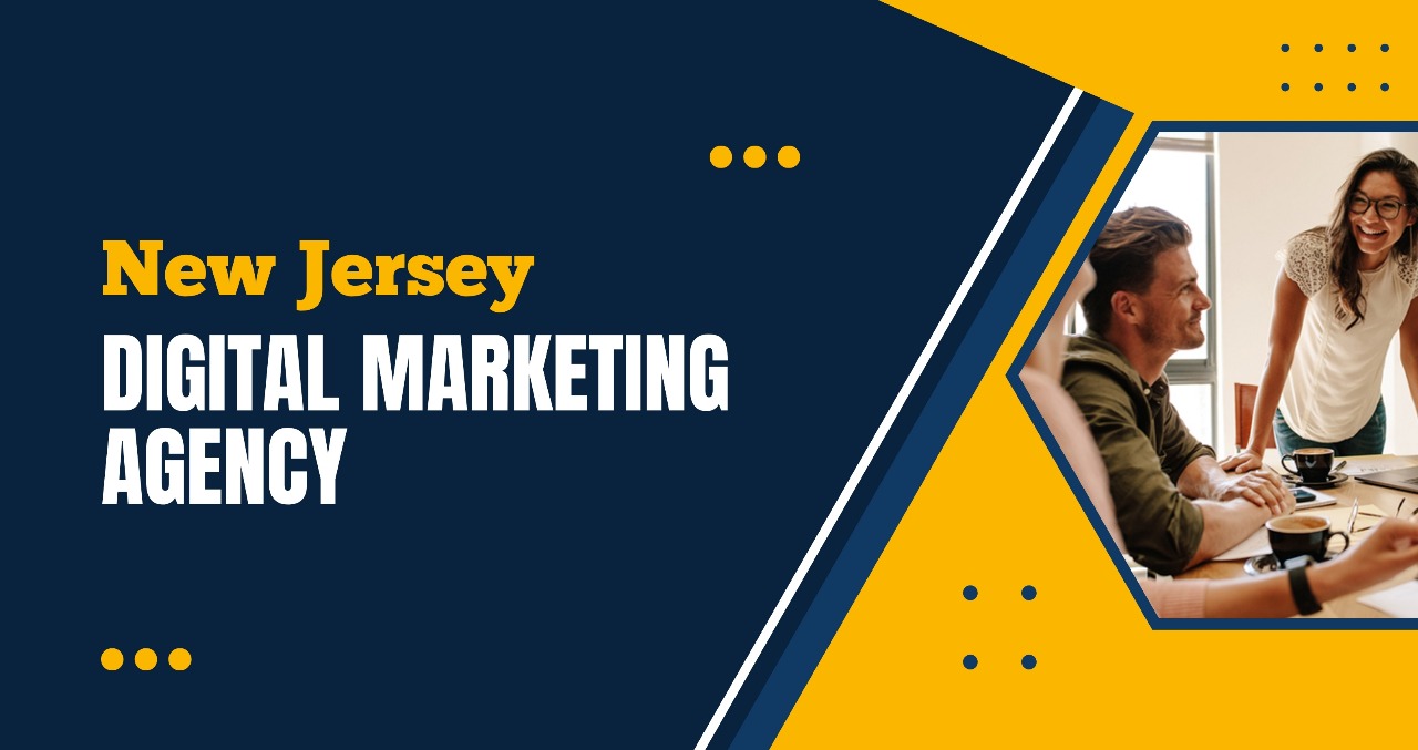 New Jersey Digital Marketing Agency
